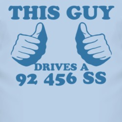 This Guy Drives A 1992 Chevy 456 SS Car Lover T Shirt