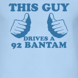 This Guy Drives A 1992 Bantam Car Lover T Shirt
