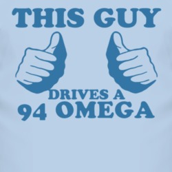 This Guy Drives A 1994 Chevy Omega Car Lover T Shirt