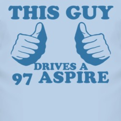 This Guy Drives A 1997 Aspire Car Lover T Shirt