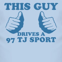 This Guy Drives A 1997 TJ Sport Car Lover T Shirt