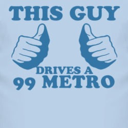This Guy Drives A 1999 Chevy Metro Car Lover T Shirt