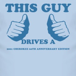 This Guy Drives A 2001 Cherokee 60th Anniversary Edition Car Lover T S