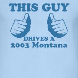 This Guy Drives A 2003 Pontiac Montana Car Lover T Shirt