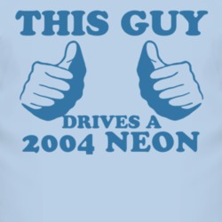 This Guy Drives A 2004 Chrysler Neon Car Lover T Shirt
