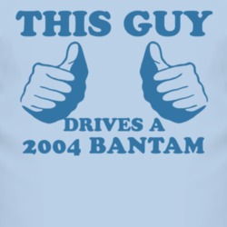 This Guy Drives A 2004 Bantam Car Lover T Shirt
