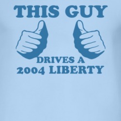 This Guy Drives A 2004 Liberty Car Lover T Shirt