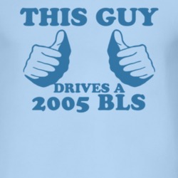 This Guy Drives A 2005 Cadillac BLS Car Lover T Shirt