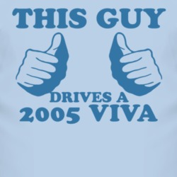 This Guy Drives A 2005 Chevy Viva Car Lover T Shirt