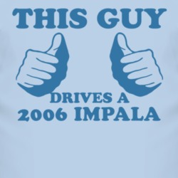 This Guy Drives A 2006 Chevy Impala Car Lover T Shirt