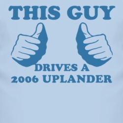 This Guy Drives A 2006 Chevy Uplander Car Lover T Shirt