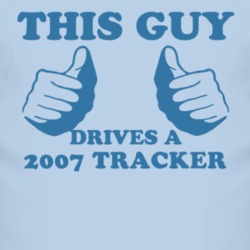 This Guy Drives A 2007 Chevy Tracker Car Lover T Shirt