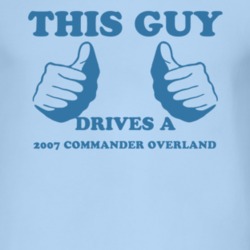 This Guy Drives A 2007 Commander Overland Car Lover T Shirt