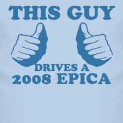 This Guy Drives A 2008 Chevy Epica Car Lover T Shirt