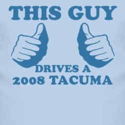 This Guy Drives A 2008 Chevy Tacuma Car Lover T Shirt