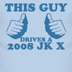 This Guy Drives A 2008 JK X Car Lover T Shirt