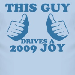 This Guy Drives A 2009 Chevy Joy Car Lover T Shirt