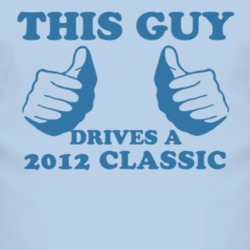 This Guy Drives A 2012 Chevy Classic Car Lover T Shirt