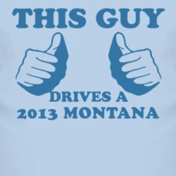 This Guy Drives A 2013 Chevy Montana Car Lover T Shirt