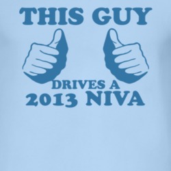 This Guy Drives A 2013 Chevy Niva Car Lover T Shirt