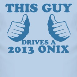 This Guy Drives A 2013 Chevy Onix Car Lover T Shirt