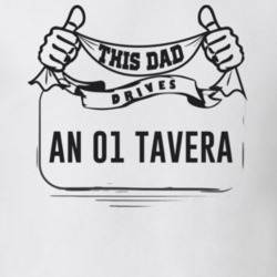 This Dad Drives An 01 Tavera Father's Day T Shirt