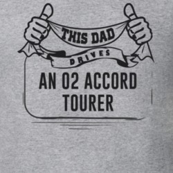 This Dad Drives An 02 Accord Tourer Father's Day T Shirt