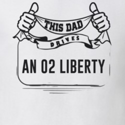 This Dad Drives An 02 Liberty Father's Day T Shirt