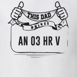 This Dad Drives An 03 Hr V Father's Day T Shirt