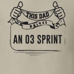 This Dad Drives An 03 Sprint Father's Day T Shirt