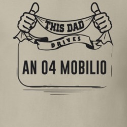 This Dad Drives An 04 Mobilio Father's Day T Shirt