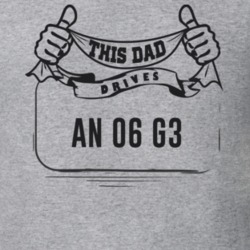 This Dad Drives An 06 G3 Father's Day T Shirt