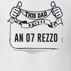 This Dad Drives An 07 Rezzo Father's Day T Shirt