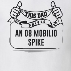 This Dad Drives An 08 Mobilio Spike Father's Day T Shirt