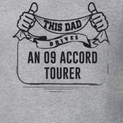 This Dad Drives An 09 Accord Tourer Father's Day T Shirt