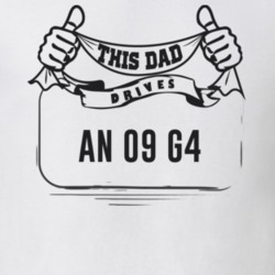 This Dad Drives An 09 G4 Father's Day T Shirt