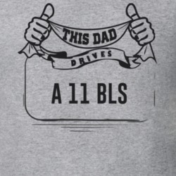 This Dad Drives A 11 Bls Father's Day T Shirt