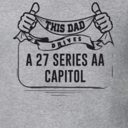 This Dad Drives A 27 Series Aa Capitol Father's Day T Shirt