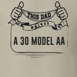This Dad Drives A 30 Model Aa Father's Day T Shirt