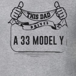 This Dad Drives A 33 Model Y Father's Day T Shirt
