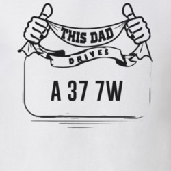 This Dad Drives A 37 7W Father's Day T Shirt