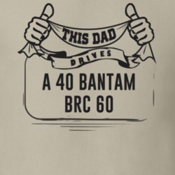 This Dad Drives A 40 Bantam Brc 60 Father's Day T Shirt