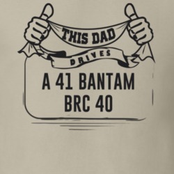 This Dad Drives A 41 Bantam Brc 40 Father's Day T Shirt