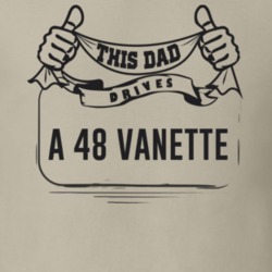 This Dad Drives A 48 Vanette Father's Day T Shirt