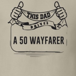This Dad Drives A 50 Wayfarer Father's Day T Shirt
