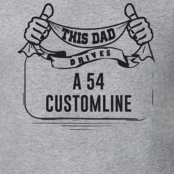 This Dad Drives A 54 Customline Father's Day T Shirt