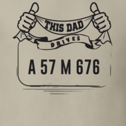 This Dad Drives A 57 M 676 Father's Day T Shirt