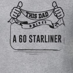 This Dad Drives A 60 Starliner Father's Day T Shirt