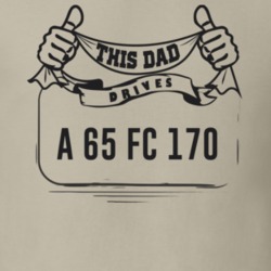 This Dad Drives A 65 Fc 170 Father's Day T Shirt