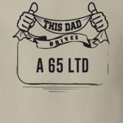 This Dad Drives A 65 Ltd Father's Day T Shirt